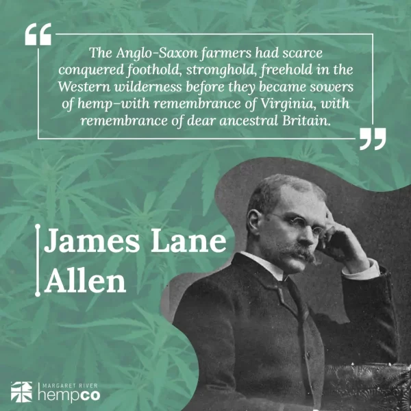 Hemp Quotes James Lane Allen 600x600 1
