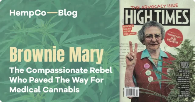 Brownie Mary The Compassionate Rebel Who Paved the Way for Medical Cannabis